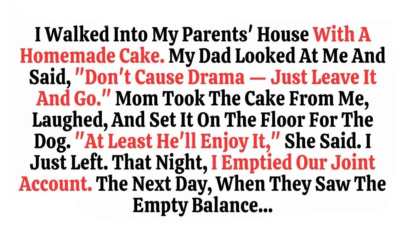 I Walked Into My Parents’ House With A Homemade Cake  My Dad Looked At Me   Said, “Don’t Cause Drama