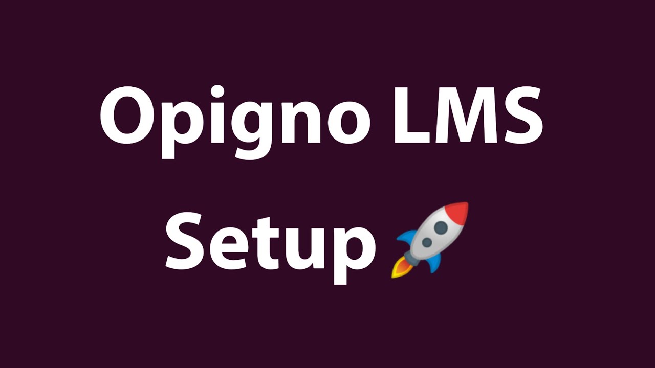Opigno LMS Installation & Configuration Service &ndash; Get Started Today