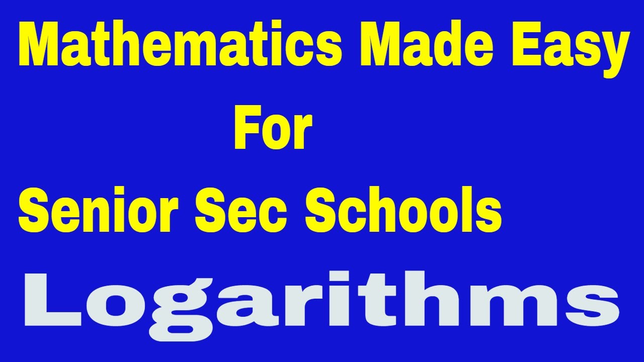 Math. For Sen. Sec Schools :Theory Of Logarithms  (2)