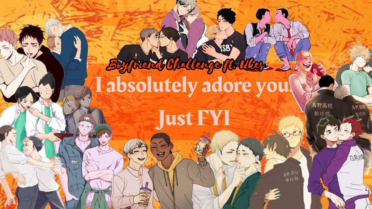 Haikyuu Boyfriend Challenge | I Absolutely Adore You. Just FYI