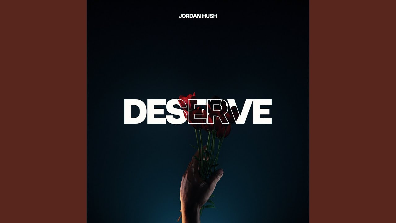 Deserve