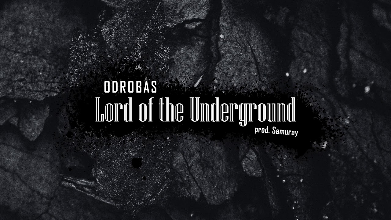 Odrobas - Lord of the Underground /dj.Ader prod. Samuray