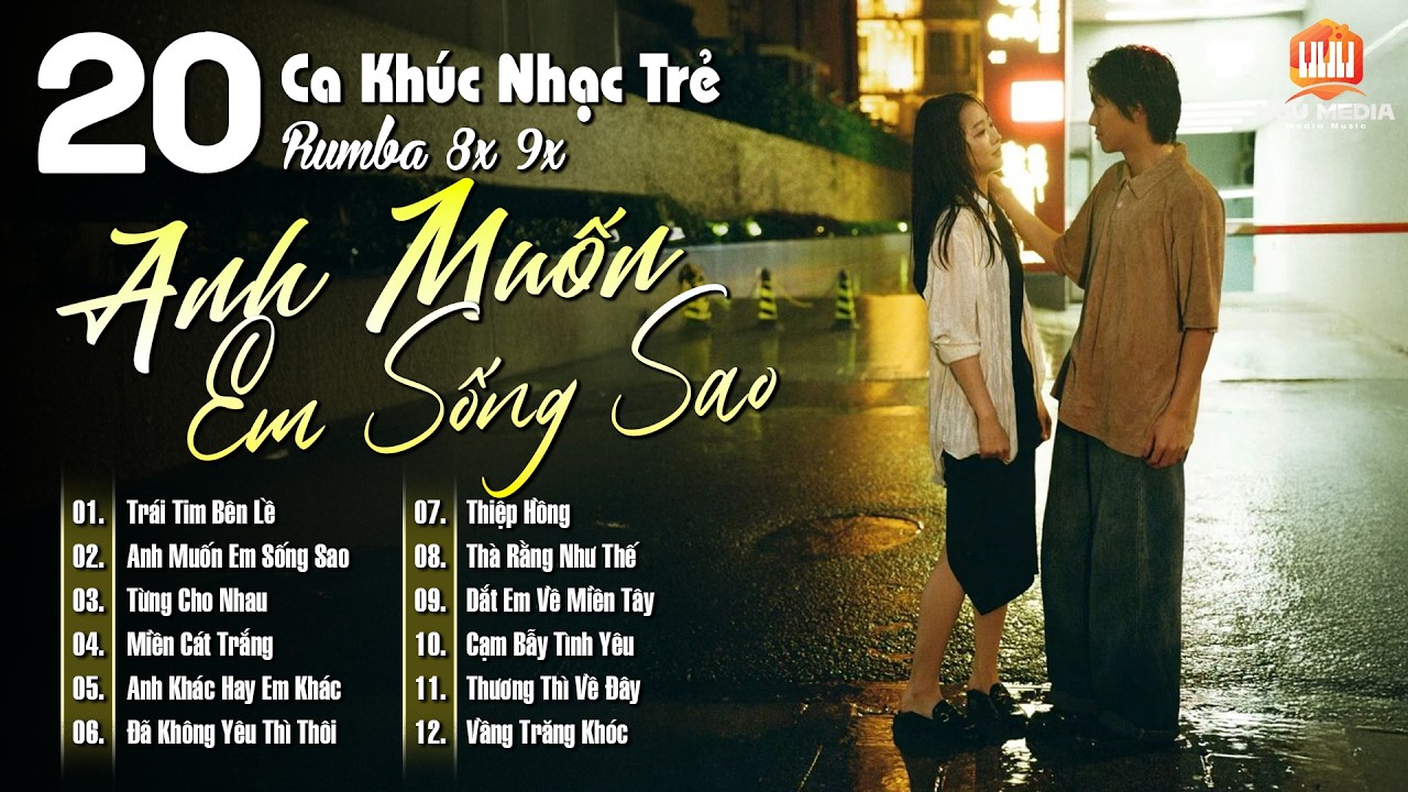 Top 20 Ca Khúc Rumba Nhạc Trẻ 8x 9x Xưa Bất Hủ Vượt Thời Gian - Bây Giờ Nghe Vẫn Hay | Ca Nhạc 48h