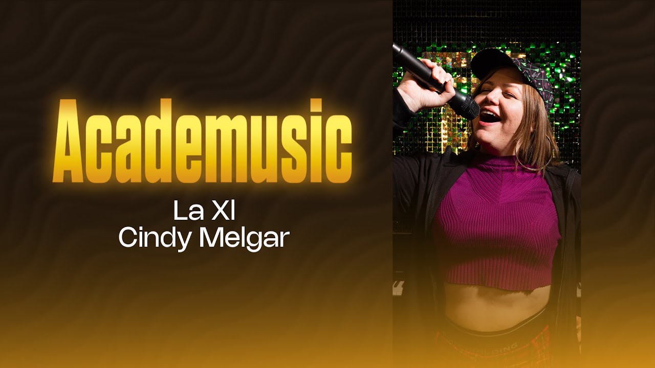 AcadeMusic | Cindy Melgar - La XL