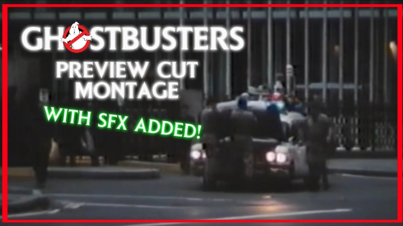 GHOSTBUSTERS:PREVIEW CUT MONTAGE (FEBRUARY 1984)-WITH SOUND EFFECTS!