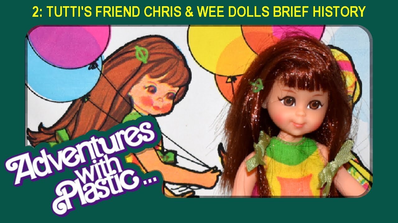 AWPC 2: Tutti’s Friend Chris & Wee Dolls Brief History