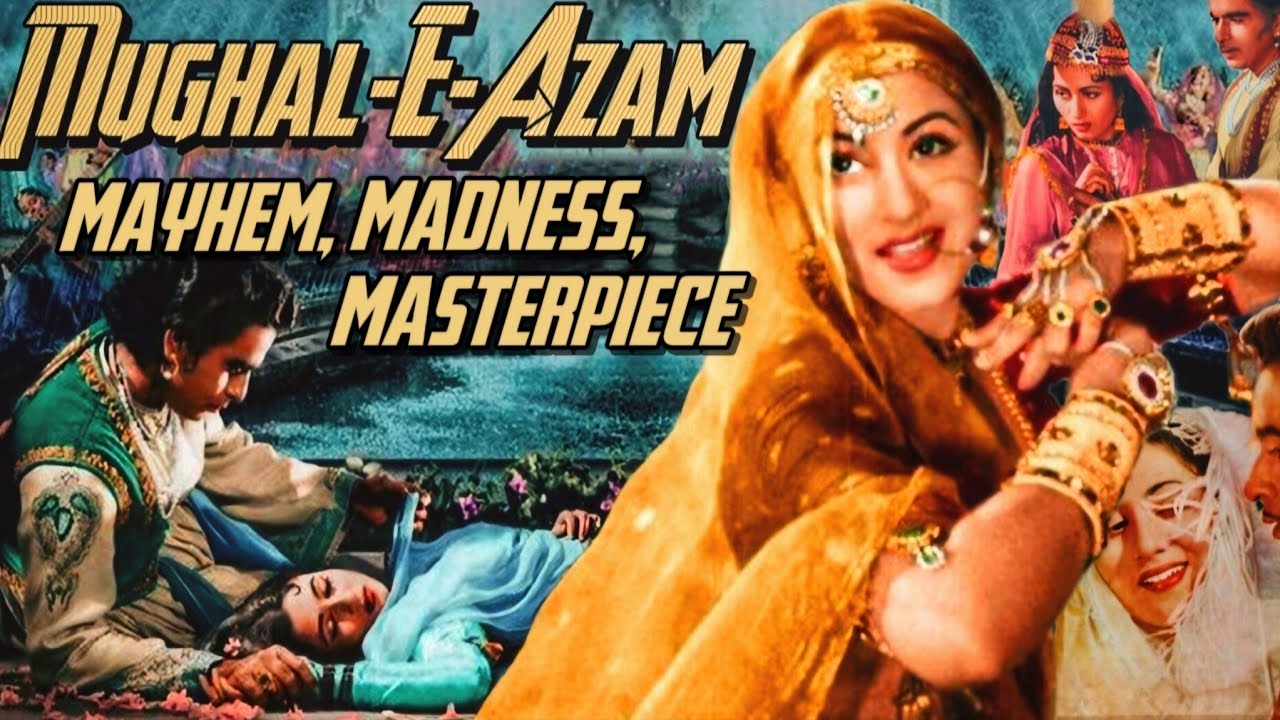 Mughal-E-Azam Is A Masterpiece. Here's Why.