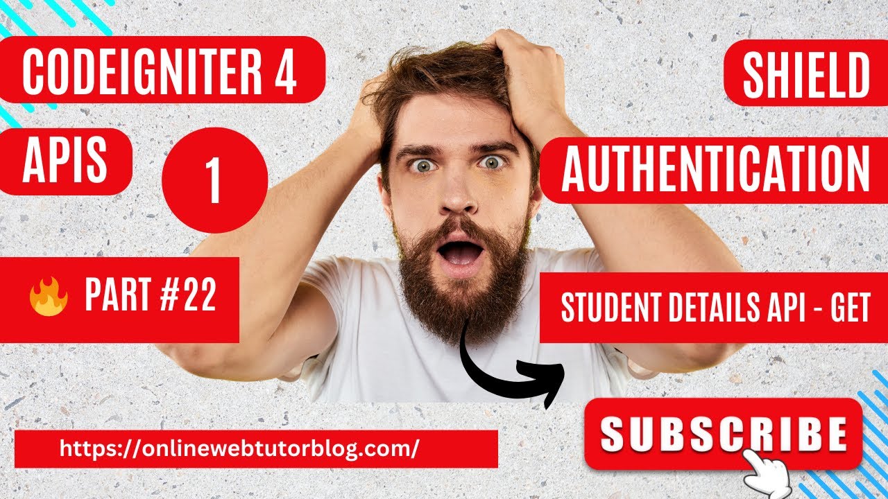 🔥(#22) CodeIgniter 4 REST APIs Using Shield Authentication 🔥 | Student Details API #codeigniter4