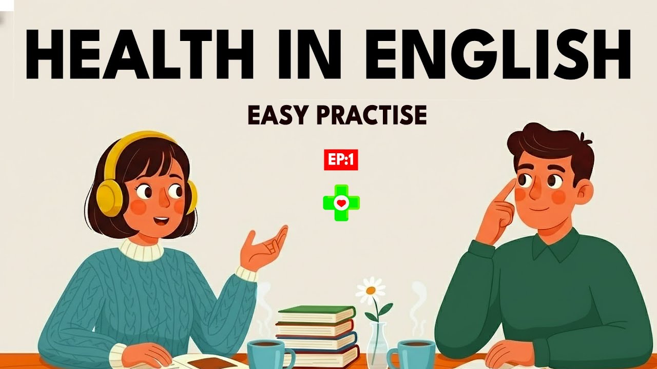 Talk About Health in English | Speaking Practice / English Podcast