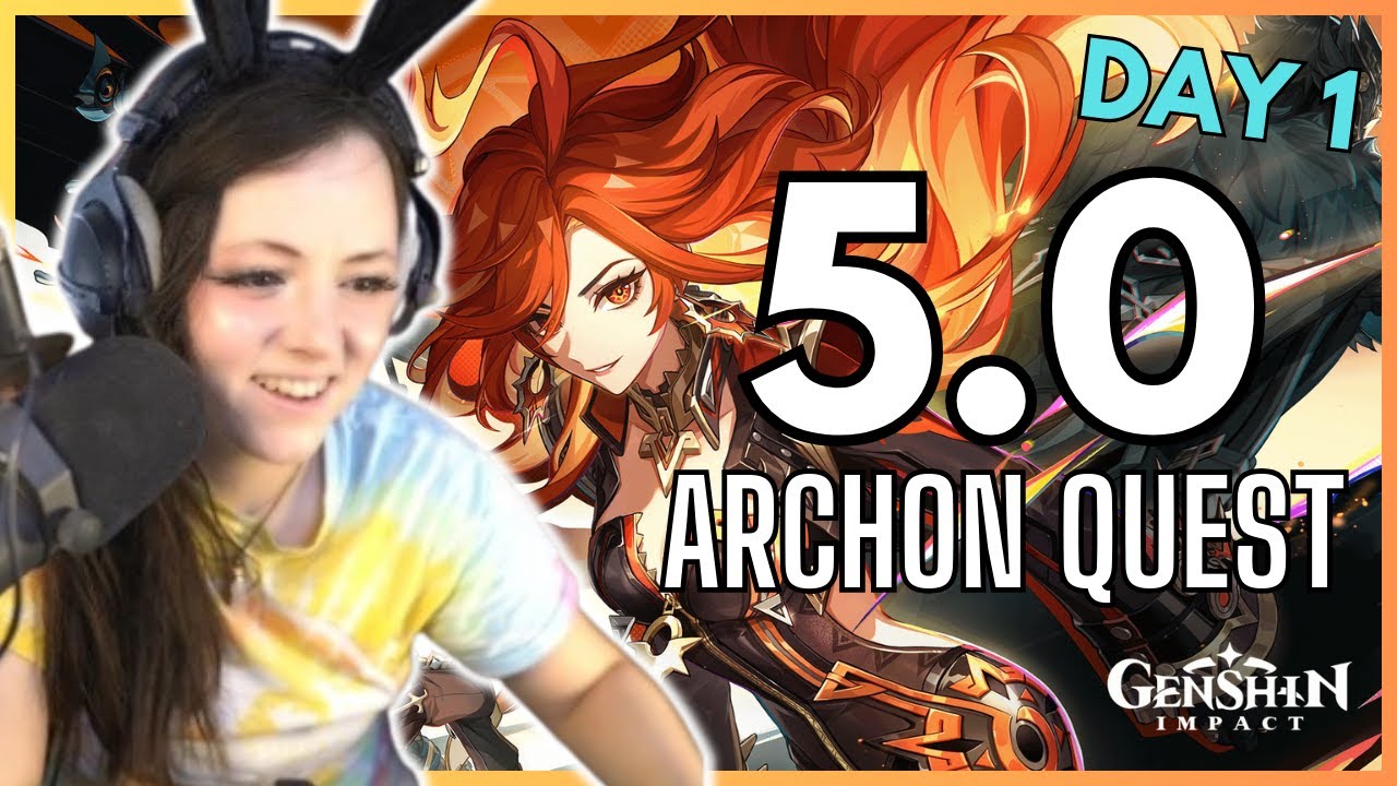 NATLAN IS HERE! | Zepla does the 5.0 ARCHON QUEST - Day 1 [Genshin Impact]
