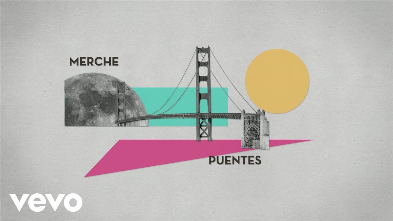 Merche - Puentes (Lyric Video)