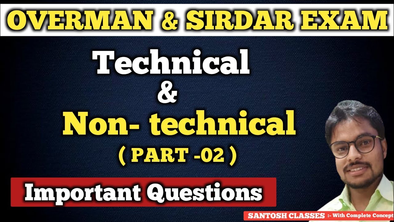 OVERMAN/SIRDAR EXAM IMPORTANT OBJECTIVE QUESTIONS -02|| TECHNICAL & NON- TECHNICAL || BY SANTOSH SIR