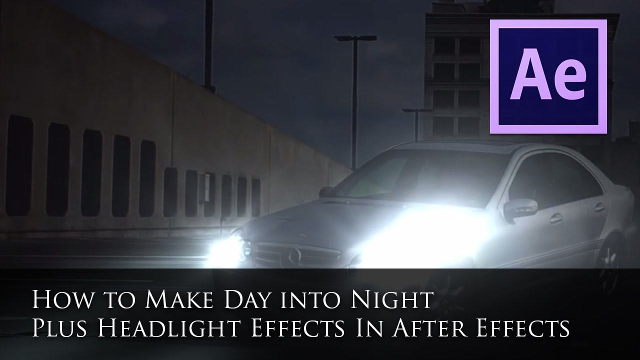 How to make day into Night and Replicate Headlights on a Car in After Effects CS5