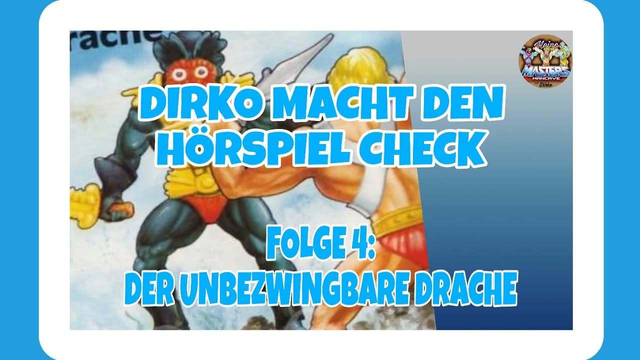 DIRKO MACHT DEN HÖRSPIEL CHECK/#06/DER UNBEZWINGBARE DRACHE 