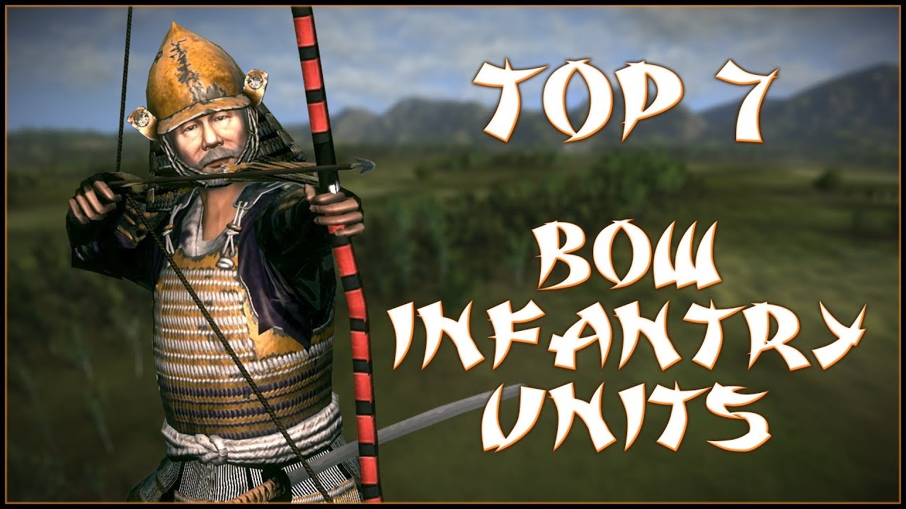 ЛУЧШИЕ 7 ОТРЯДОВ ЛУЧНИКОВОЙ ПЕХОТЫ - Total War: Shogun 2!