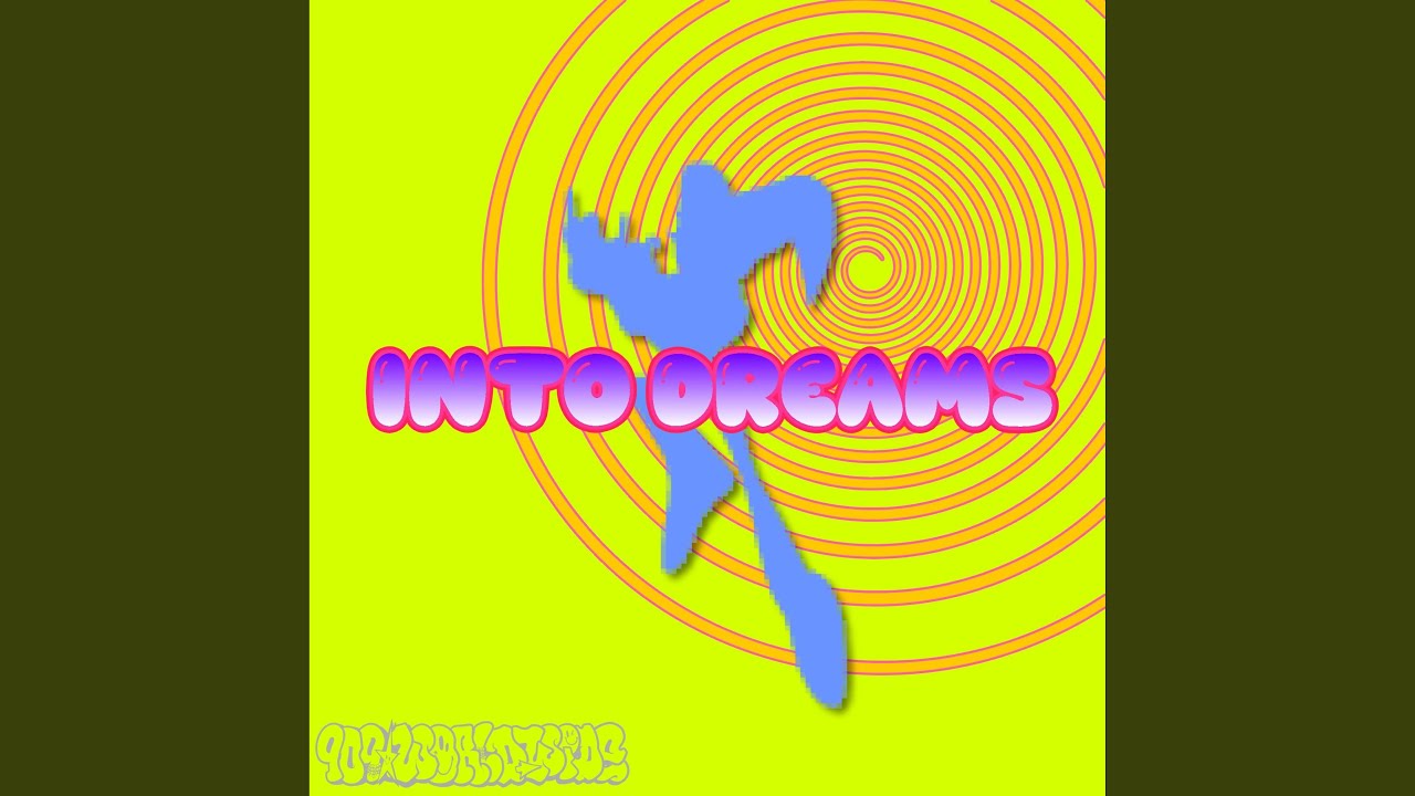 Into Dreams