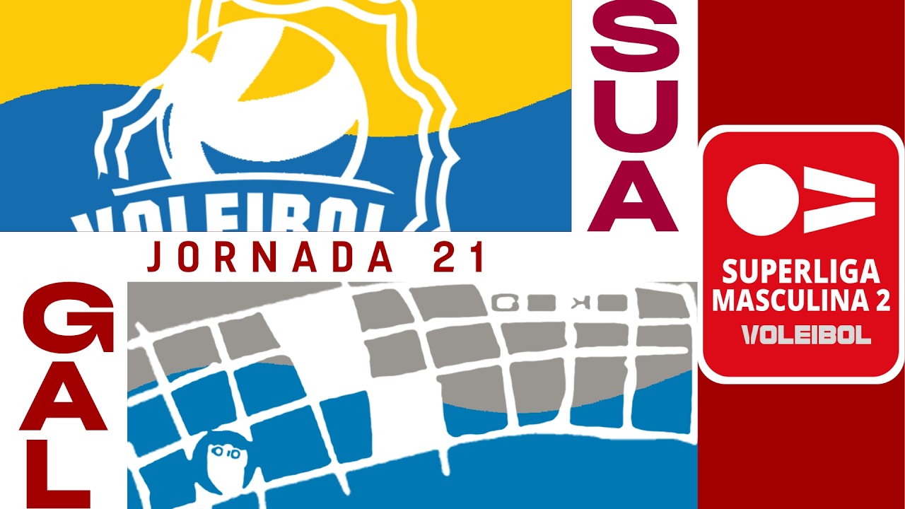 [SM2 Gr. A] - Jornada 21 - CV Suac Canarias - Galdakao Boleibol Taldea