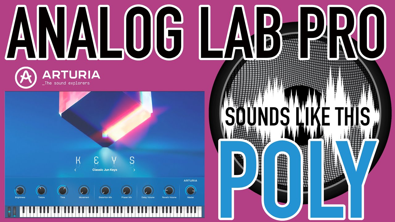 Arturia Analog Lab PRO | POLY Sounds Like This