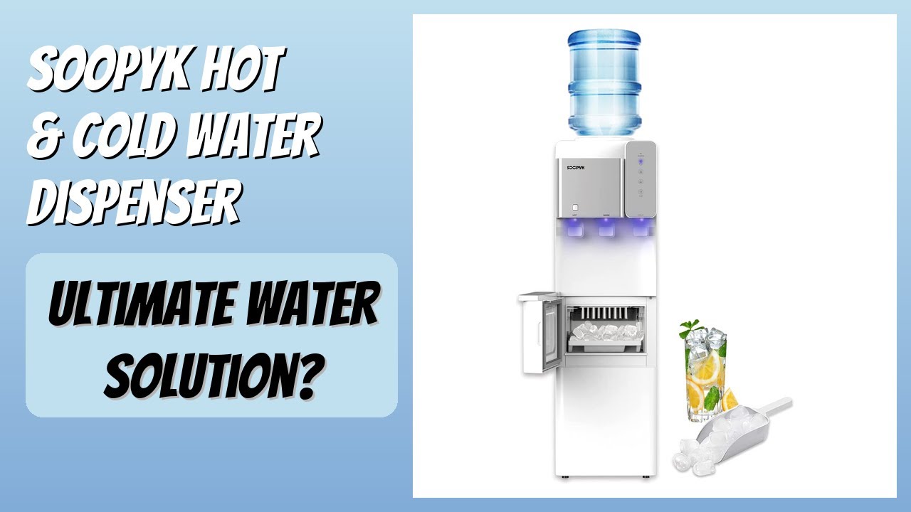 REVIEW (2026): SOOPYK Hot & Cold Water Dispenser. Features
