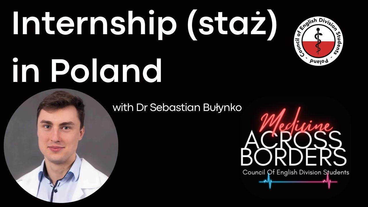 #14 Internship (staż) in Poland | Medicine Across Borders