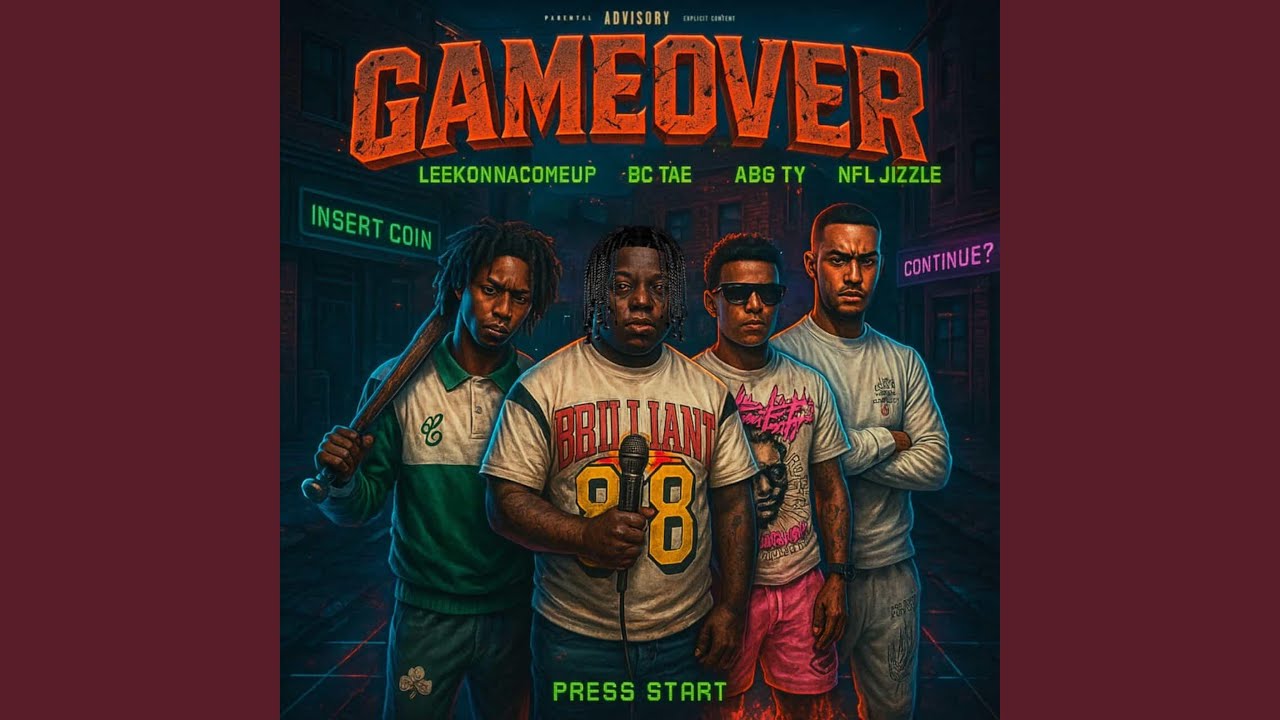 Gameover (feat. ABG Lorr Tyy, Bc Tae & NFL Jizzle)