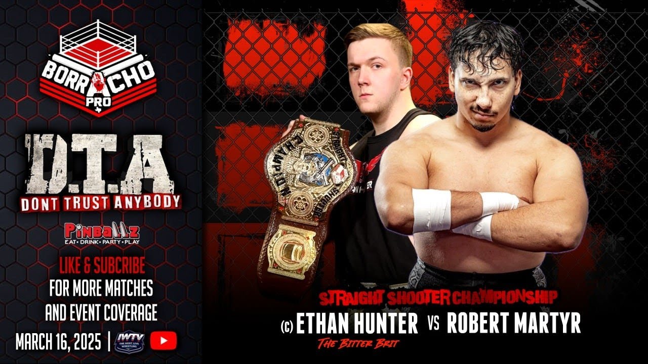 Straight Shooter Title: Robert Martyr vs Ethan Hunter  (FULL MATCH) - BP: Don't Trust Anybody!