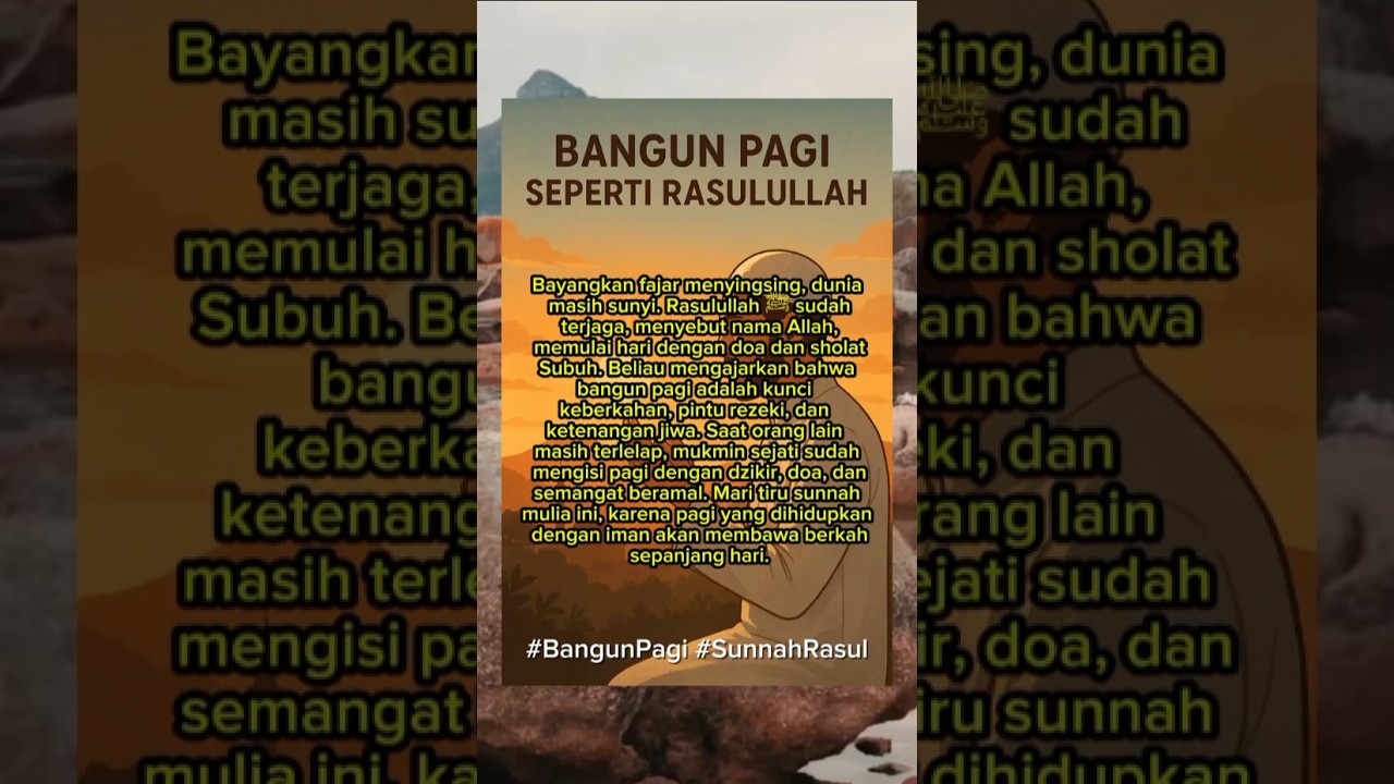 Bangun pagi seperti Rasulullah#BangunPagi #SunnahRasul #PagiBerkah #CahayaSubuh #BangkitDenganIman