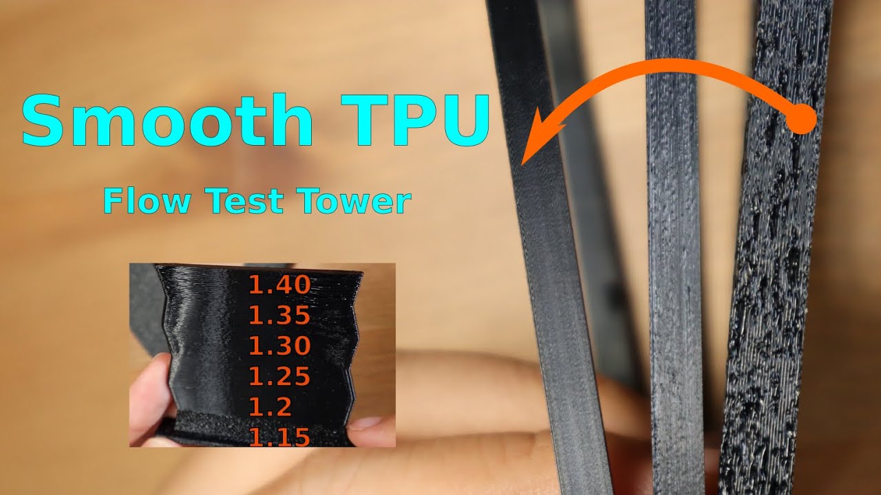 Smooth TPU printing: Flow test tower