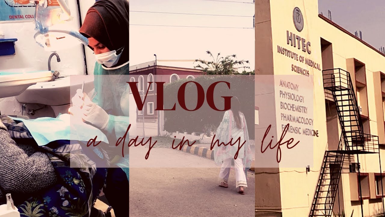 A day in hitec taxila cantt | hitec-ims | vlog01 #pakistan #dentistry #hostellife