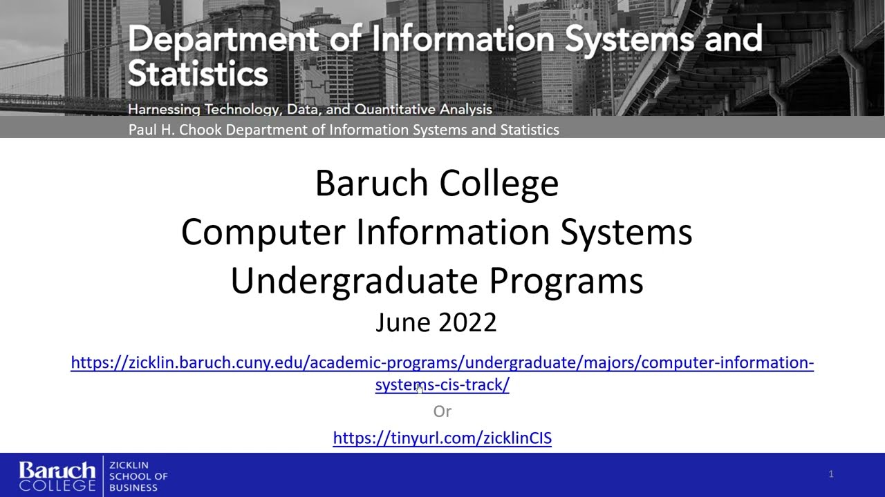 Baruch College CIS Major 2022 - 2025