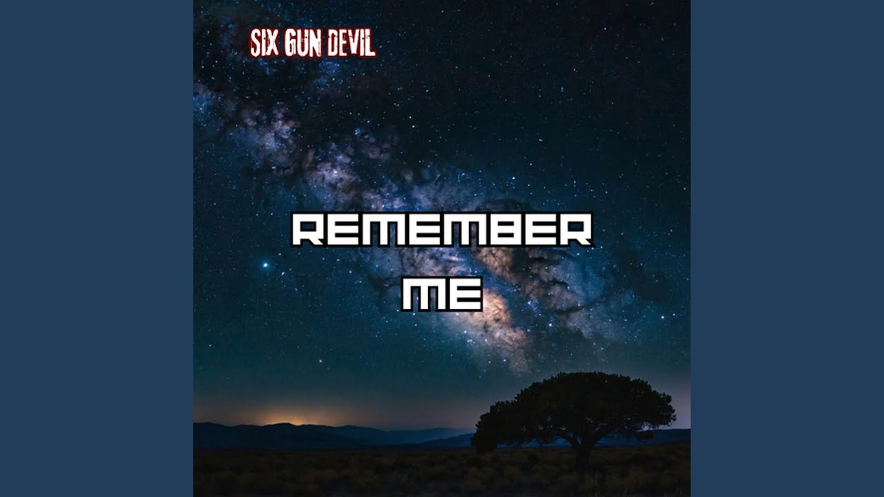 Remember Me