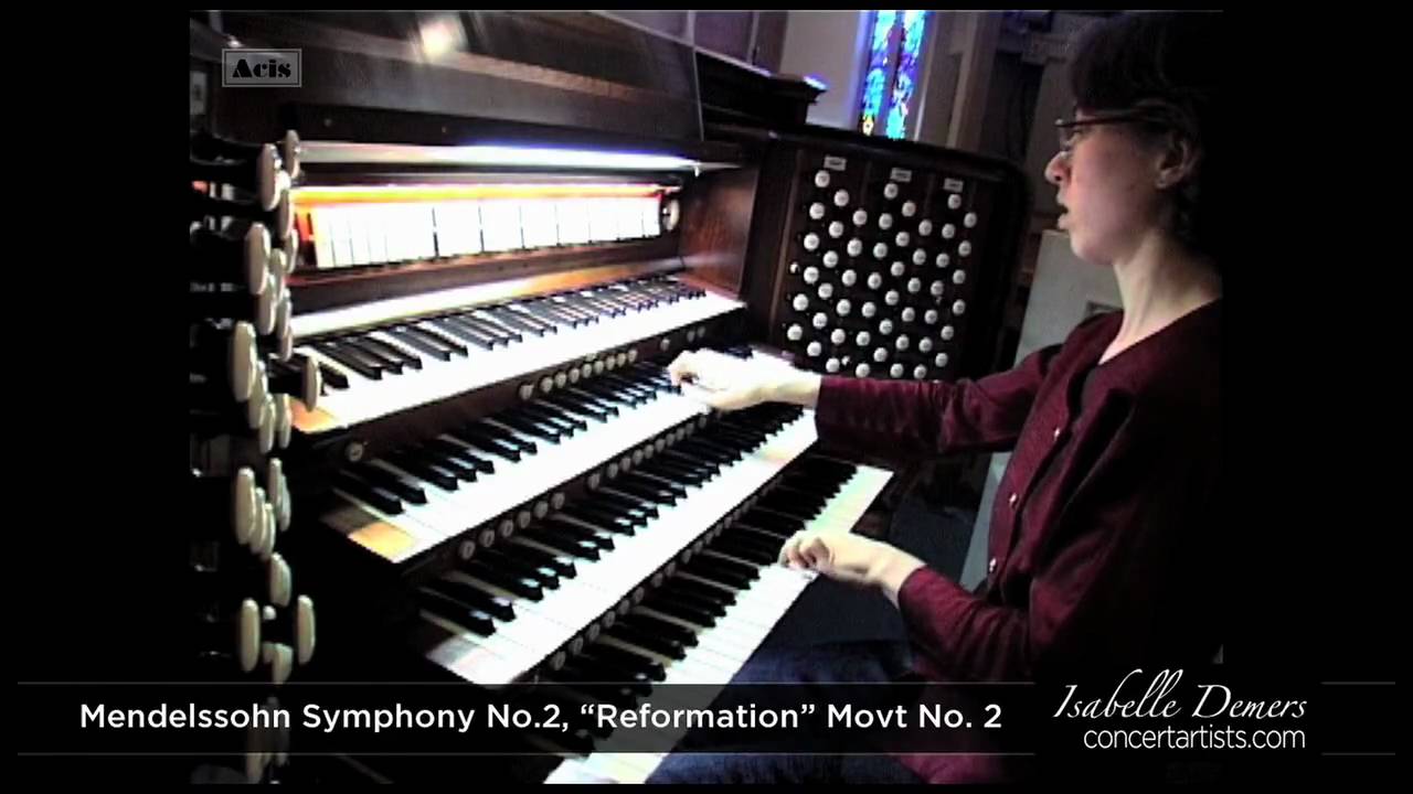 Isabelle Demers performs Mendelssohn transcription (Symphony 5) on restored 1939 Whitelegg