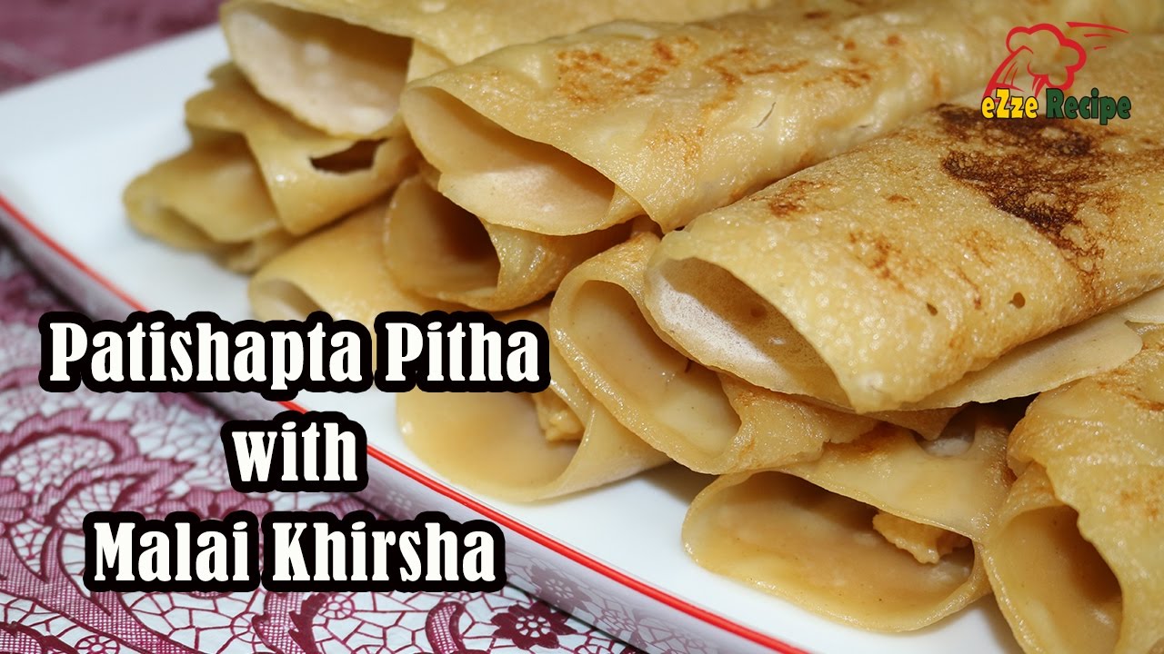 মালাই খিরসা দিয়ে পাটিসাপটা পিঠা | Patishapta Pitha Recipe in Bangla | Bangladeshi Pitha Recipe