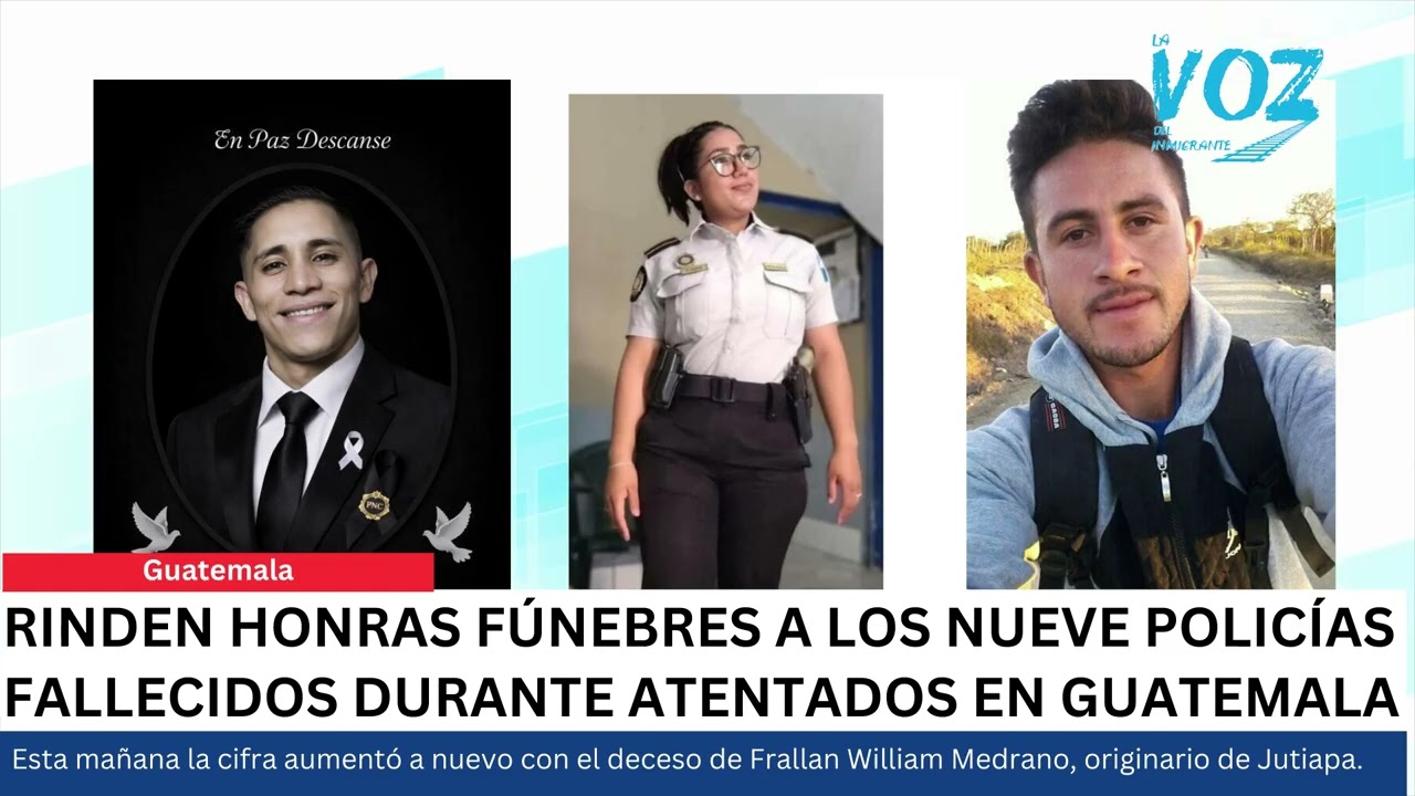 Rinden en Guatemala honras fúnebres a policías fallecidos en atentados