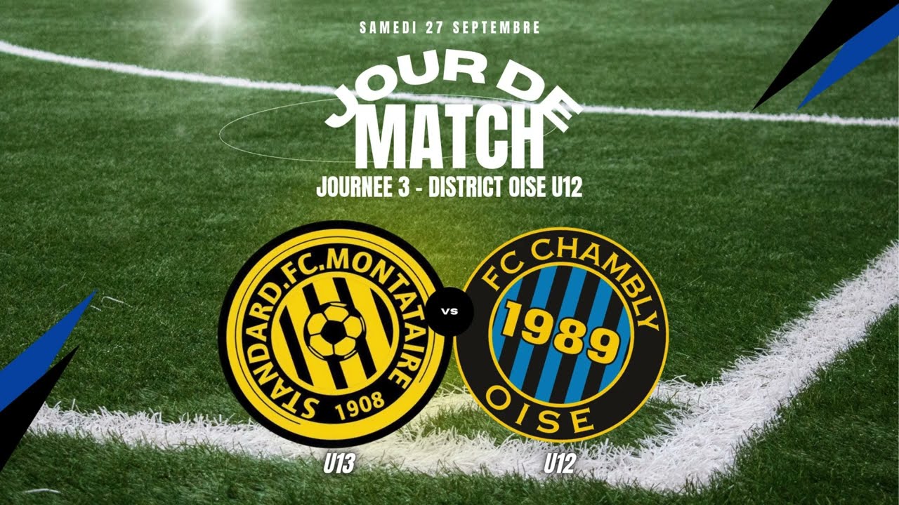 MONTATAIRE U13 VS FC CHAMBLY U12 (SAISON 24/25)