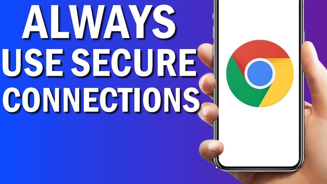 How To Turn ON  Always Use Secure Connections On Google Chrome
