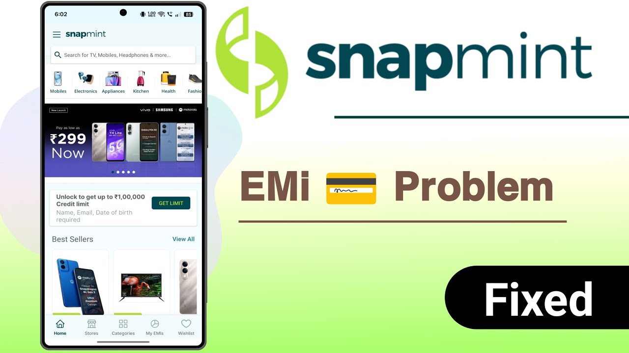Snapmint App EMI Problem Solve