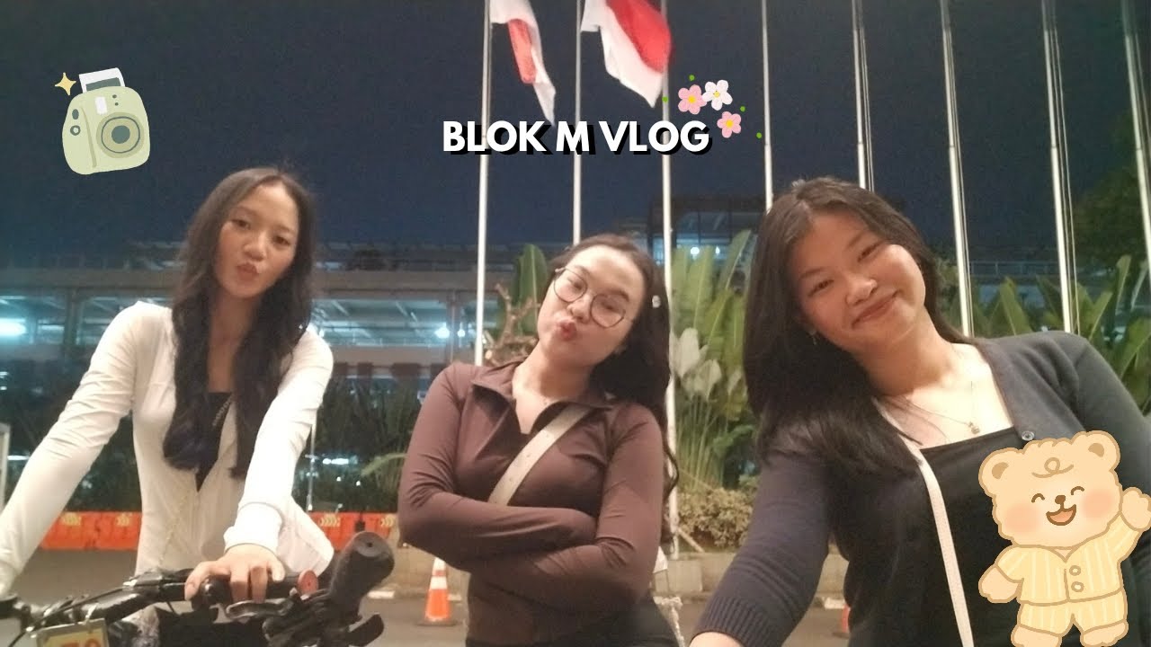 Blok M To GBK✨