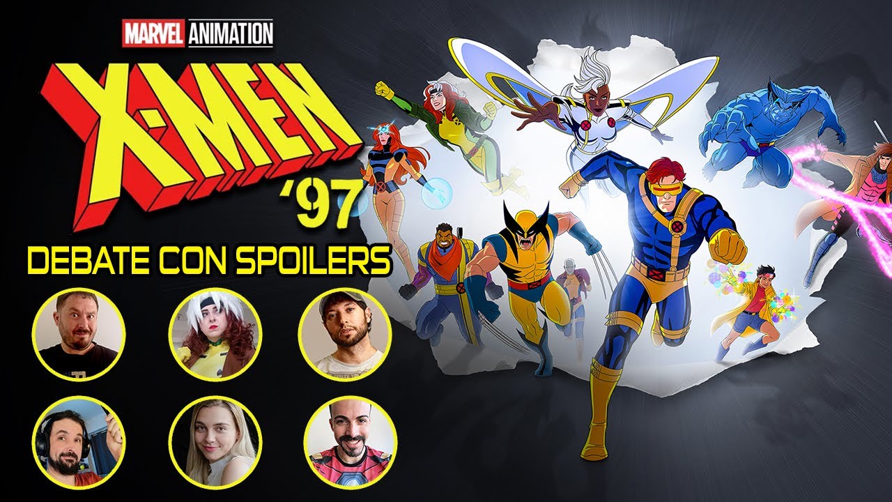 DEBATE de X-MEN 97 con @loulogio @ElChicoMorera @EleDeLara y más