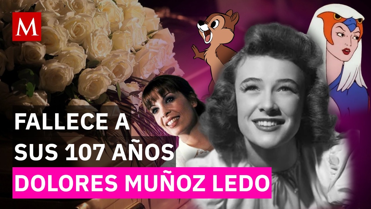 Fallece Dolores Muñoz Ledo, actriz de doblaje mexicano que marcó generaciones