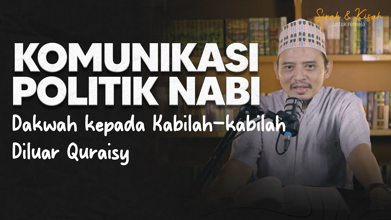 Komunikasi Politik Nabi, Dakwah Kepada Kabilah-Kabilah Di Luar Quraisy