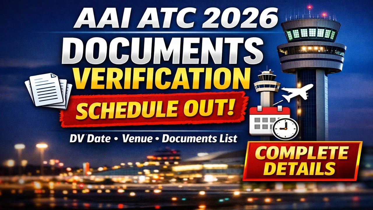 AAI ATC DV Schedule Released🔥Complete Details: Medical Test, Voice Test |