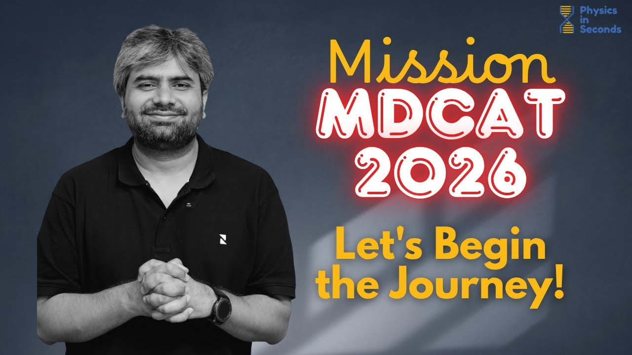 Mission MDCAT 2026 | Let's Begin the&nbsp;Journey