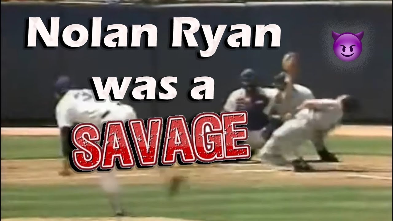 Nolan Ryan was a Savage!!