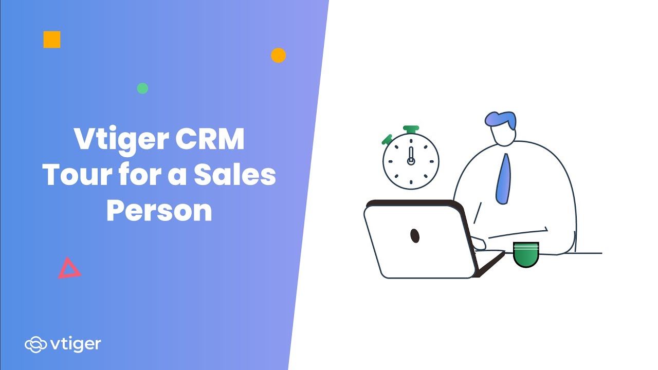 Webinar | Vtiger CRM tour for a Sales Person