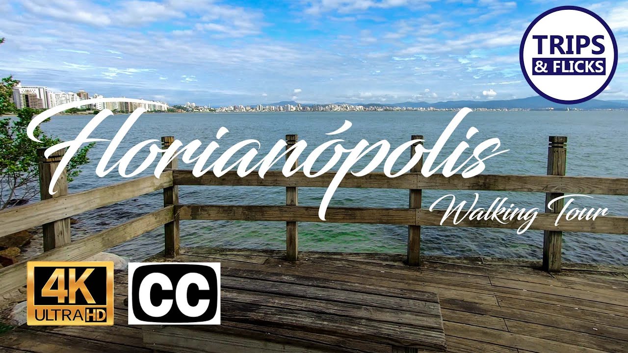 Walking Tour Florianópolis | 4K+captions