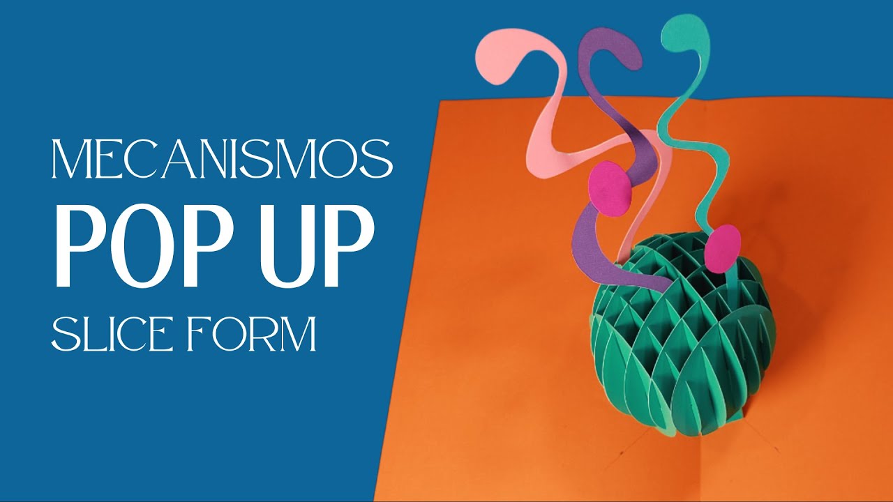 POP UP - Mecanismos Básicos - Slice Form (Tutorial)