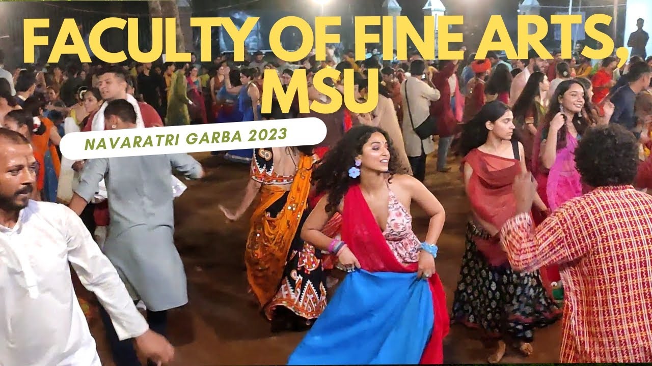 Fine Arts faculty, MSU Garba 2023 || Navaratri Celebration || Vadodara, Gujarat