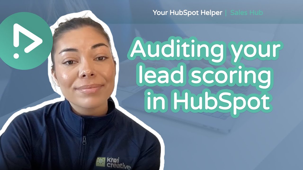 How Do You Know if Your HubSpot Lead Scoring is Working?