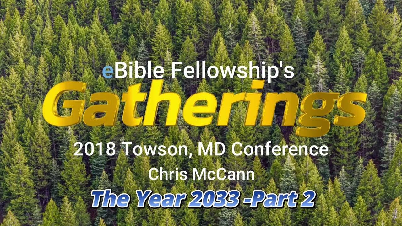 Gatherings 025: The Year 2033, Part 2